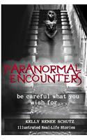 Paranormal Encounters