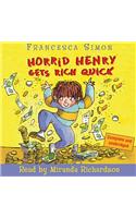 Horrid Henry Gets Rich Quick: Book 5(Horrid Henry)