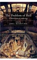 The Problem of Hell: A Philosophical Anthology