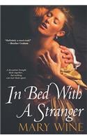 In Bed With A Stranger