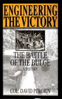 Engineering the Victory