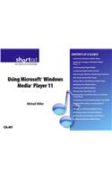 Using Microsoft Windows Media Player 11 (Digital Short Cut)
