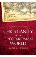 Christianity in the Greco-Roman World