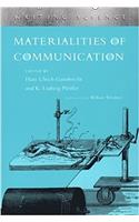 Materialities of Communication