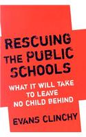 Rescuing the Public Schools