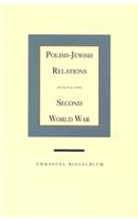 Polish-Jewish Relations During the Second World War