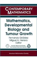 Mathematics, Developmental Biology and Tumour Growth