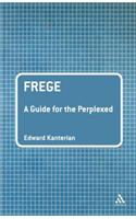 Frege: A Guide for the Perplexed