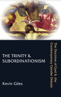 The Trinity & Subordinationism