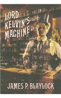 Lord Kelvin's Machine