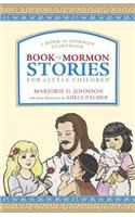 Book of Mormon Stories for Little Children