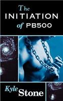 Initiation of PB 500