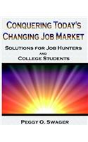 Conquering Today's Changing Job Market