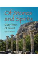 Of Stones and Spirits