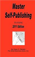 Master Self Publishing 2011 Edition