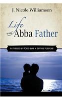 Life with Abba Father