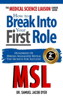 Medical Science Liaison Career Guide
