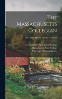 The Massachusetts Collegian [microform]; Oct 1 1919- May 19 1920 Prt 1 of DI 19
