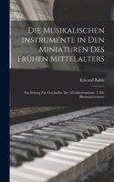 Musikalischen Instrumente in Den Miniaturen Des Frühen Mittelalters