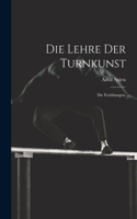 Die Lehre der Turnkunst: Die Freiübungen.