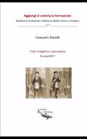 Fede evangelica e massoneria. Incompatibili?