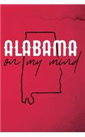 Alabama on my mind: 6x9" 120-page dotted and blank notebook - journal - notepad - scribble book - diary - workbook for born and raised people from Alabama