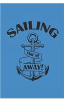 Sailing Take Me Away