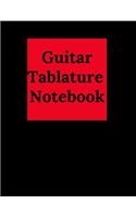 Guitar Tablature Notebook: Guitar Music Tabs Journal, 150 Pages, Wire-O, 8 1/2 X 11 Tablature Format