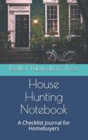 House Hunting Notebook