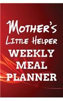 Mother's Little Helper Weekly Meal Planner