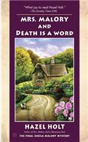 Mrs. Malory and Death Is a Word
