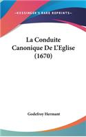 La Conduite Canonique de L'Eglise (1670)