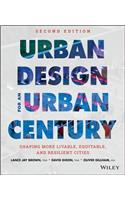 Urban Design for an Urban Century