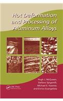 Hot Deformation and Processing of Aluminum Alloys