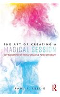 The Art of Creating a Magical Session