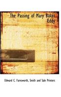 The Passing of Mary Baker Eddy