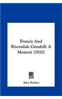 Francis and Riversdale Grenfell