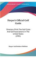 Harper's Official Golf Guide