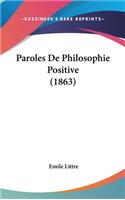 Paroles de Philosophie Positive (1863)