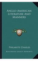 Anglo-American Literature and Manners