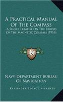 A Practical Manual of the Compass