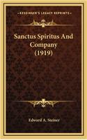 Sanctus Spiritus and Company (1919)