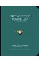 Henry Wadsworth Longfellow