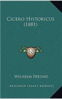 Cicero Historicus (1881)