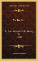 Au Tonkin