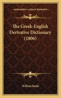 Greek-English Derivative Dictionary (1806)