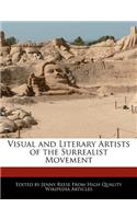 Visual and Literary Artists of the Surrealist Movement