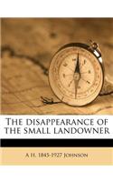 The Disappearance of the Small Landowner