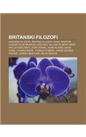 Britanski Filozofi: Angle KI Filozofi, Kotski Filozofi, Isaac Newton, Augustus de Morgan, Adelard, William Gilbert, Mary Wollstonecraft(Slovenian)