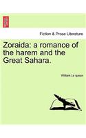 Zoraida: A Romance of the Harem and the Great Sahara.(English)